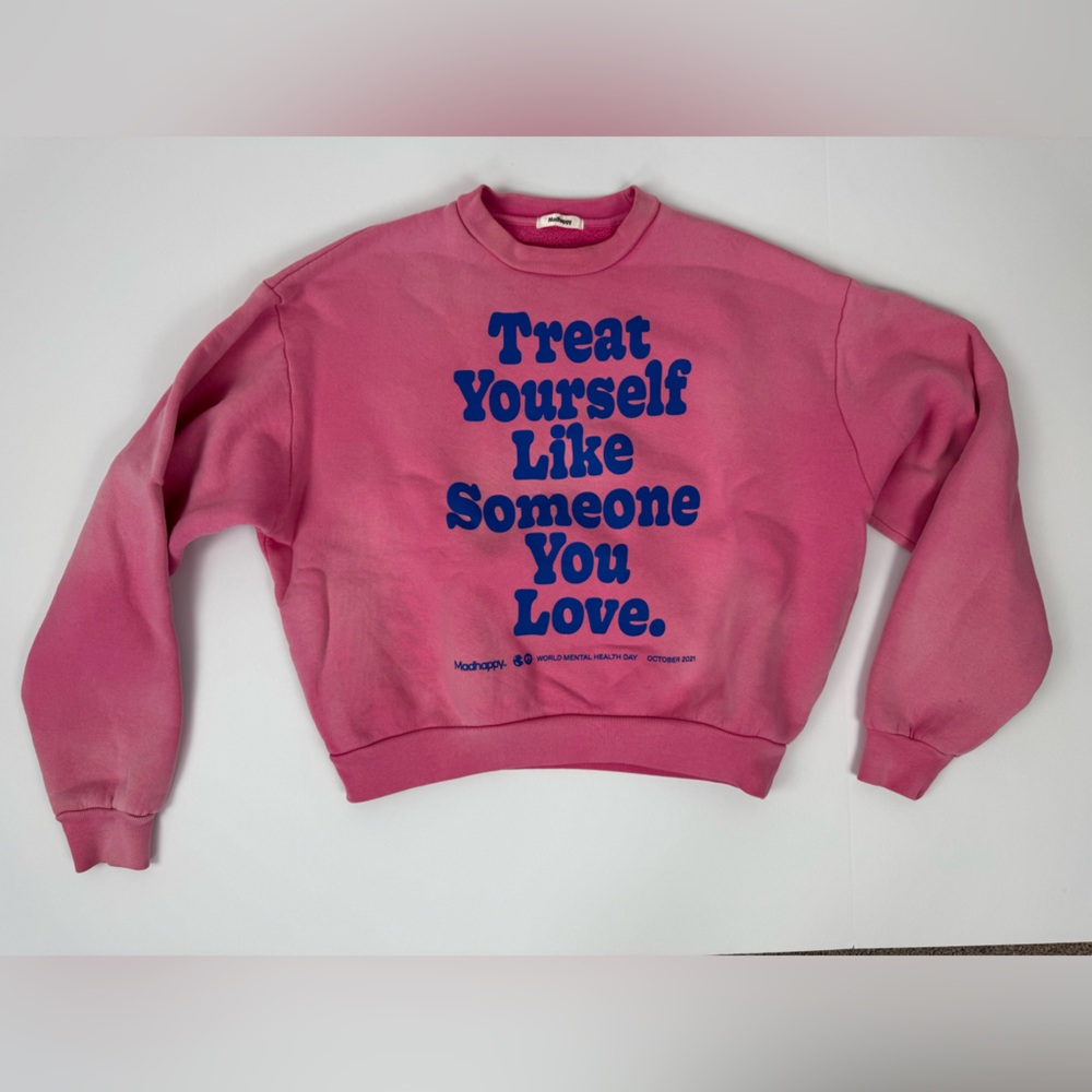 Madhappy “Treat Yourself Like Someone You Love” Crewneck – Pink Tie-Dye, XS